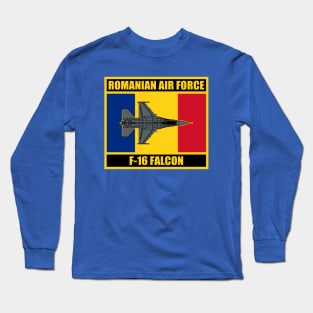 Romanian Air Force F-16 Falcon Long Sleeve T-Shirt